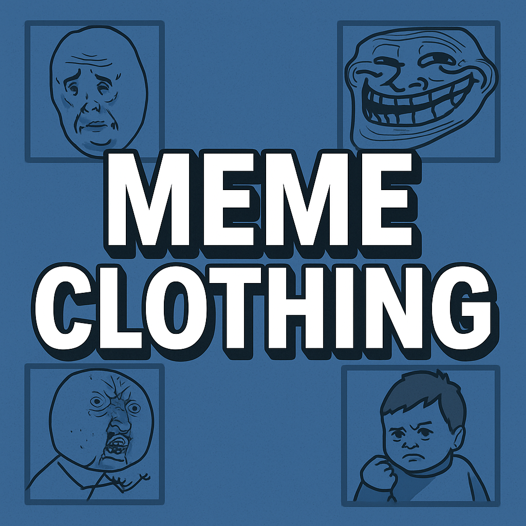 Meme Clothing