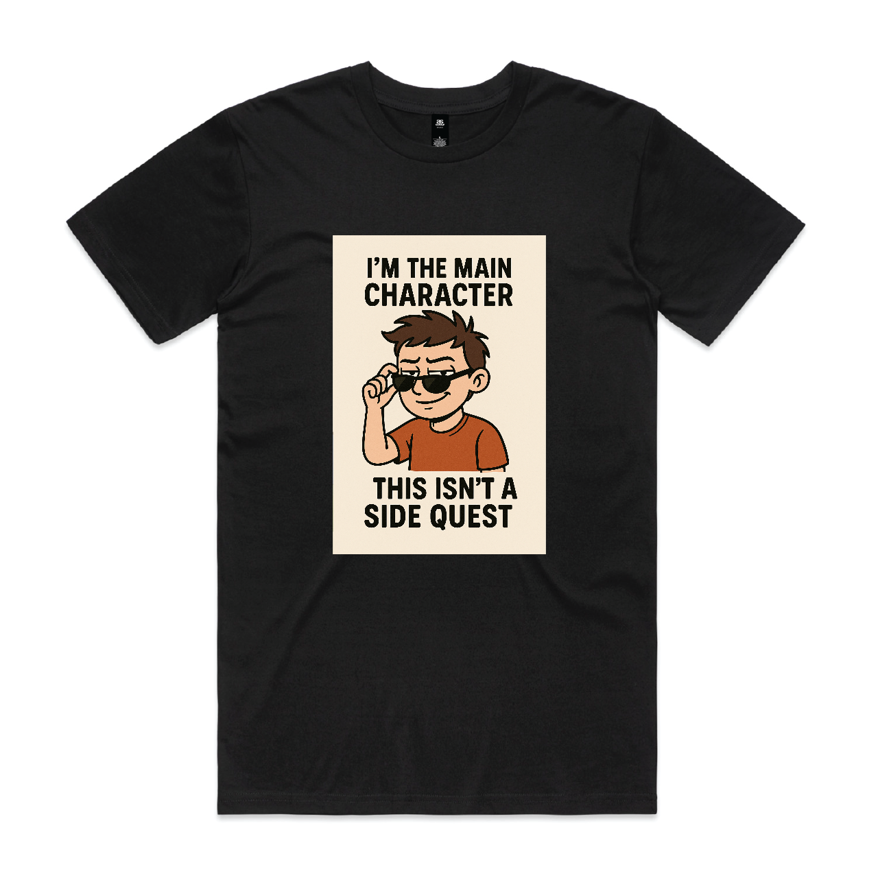 "I’m the Main Character" T-Shirt