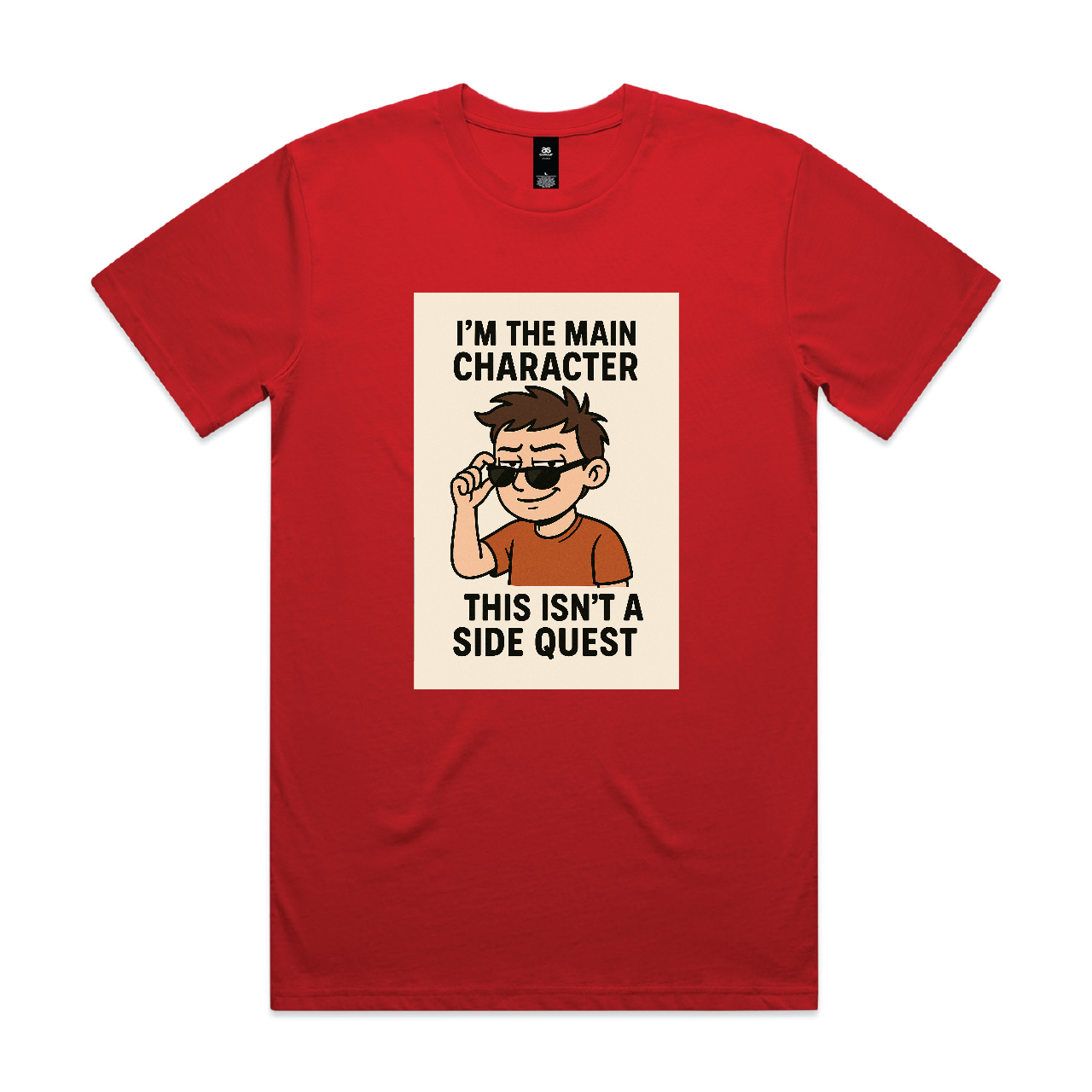 "I’m the Main Character" T-Shirt