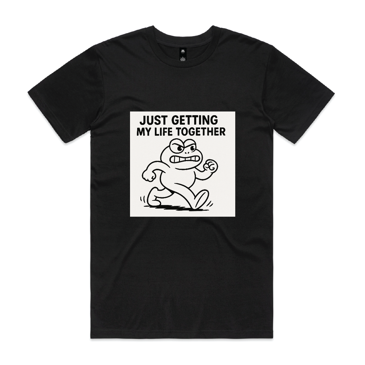 "Just Getting My Life Together" Tee